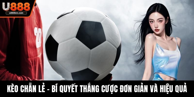 Kèo chẵn lẻ