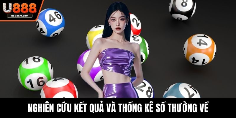 Nghiên cứu kết quả và thống kê số thường về