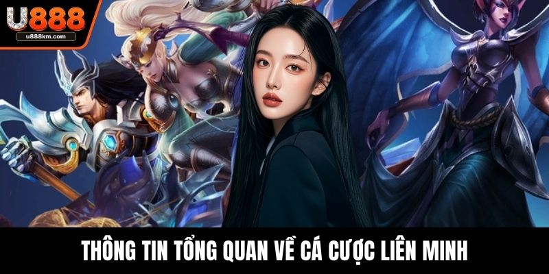 Thông tin tổng quan về cá cược liên minh